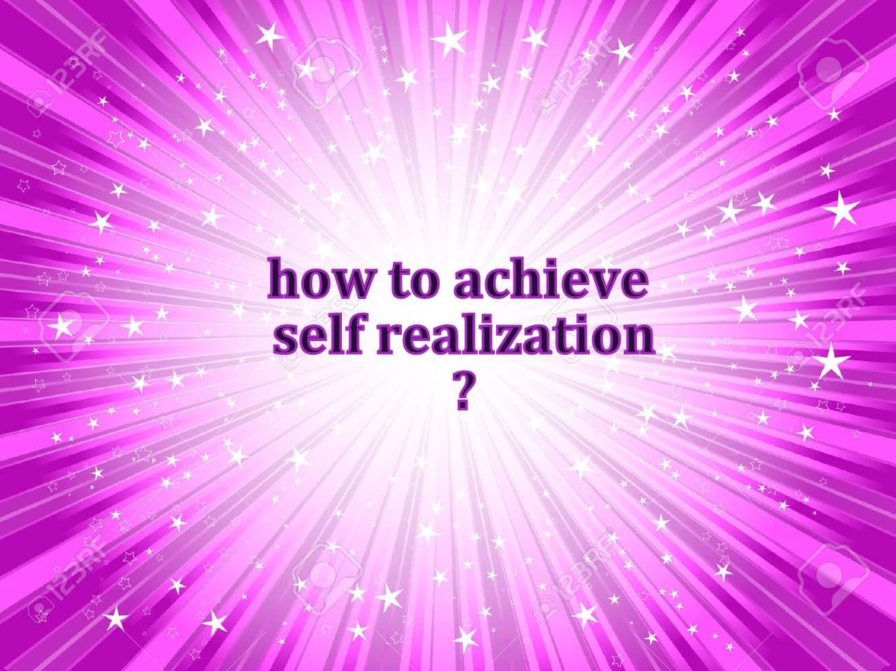 Self Realization Techniques