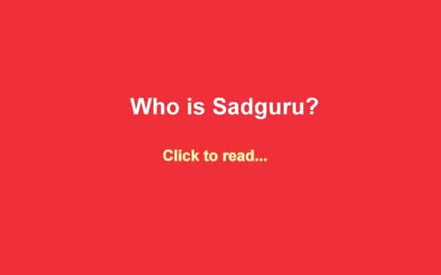 Who is Sadguru?