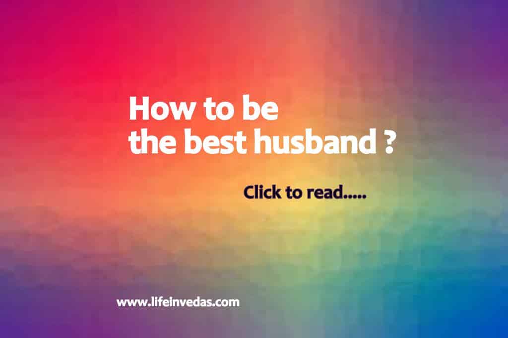 How to be a better Husband
