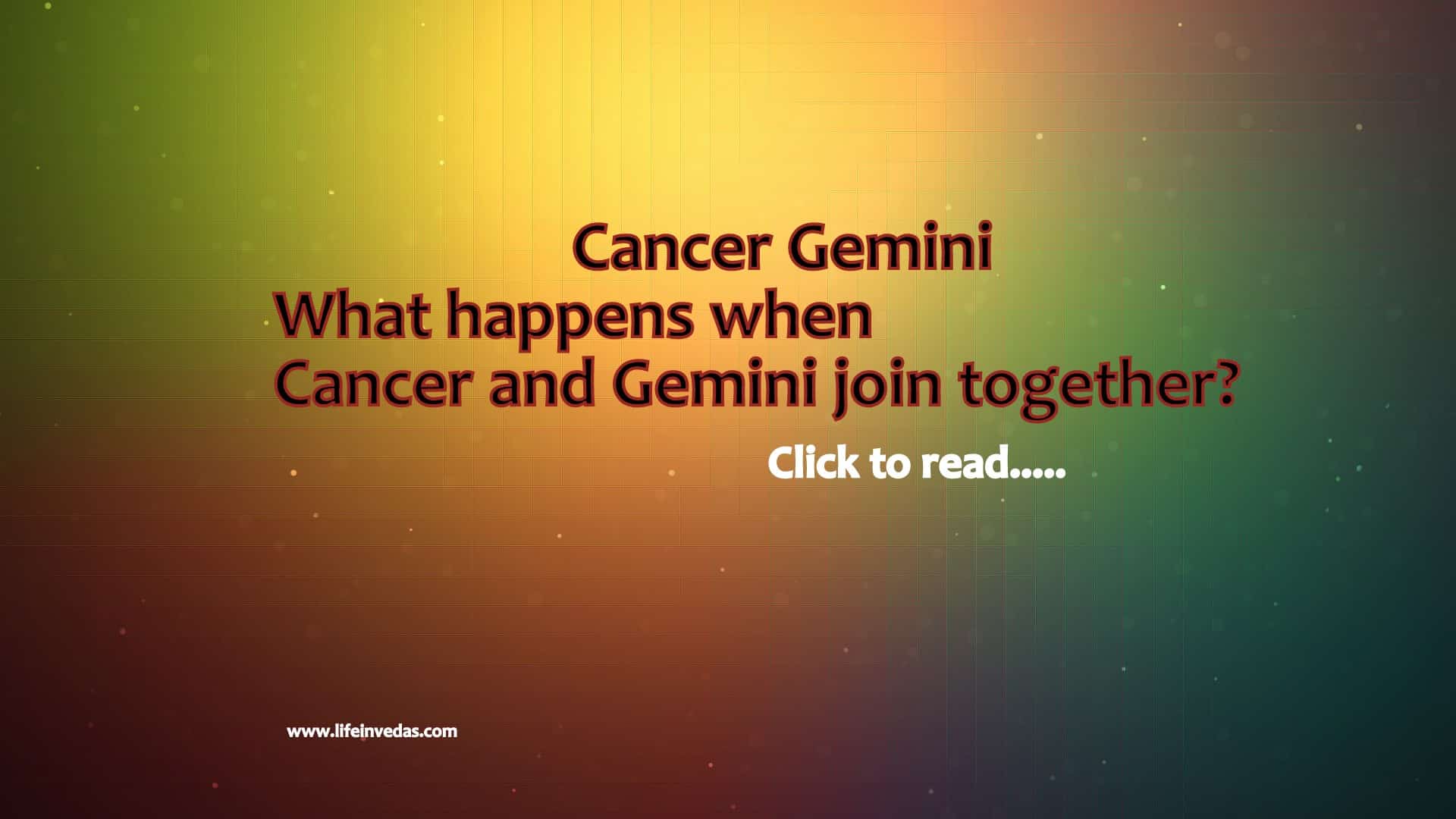 Gemini and Cancer cusp compatibility