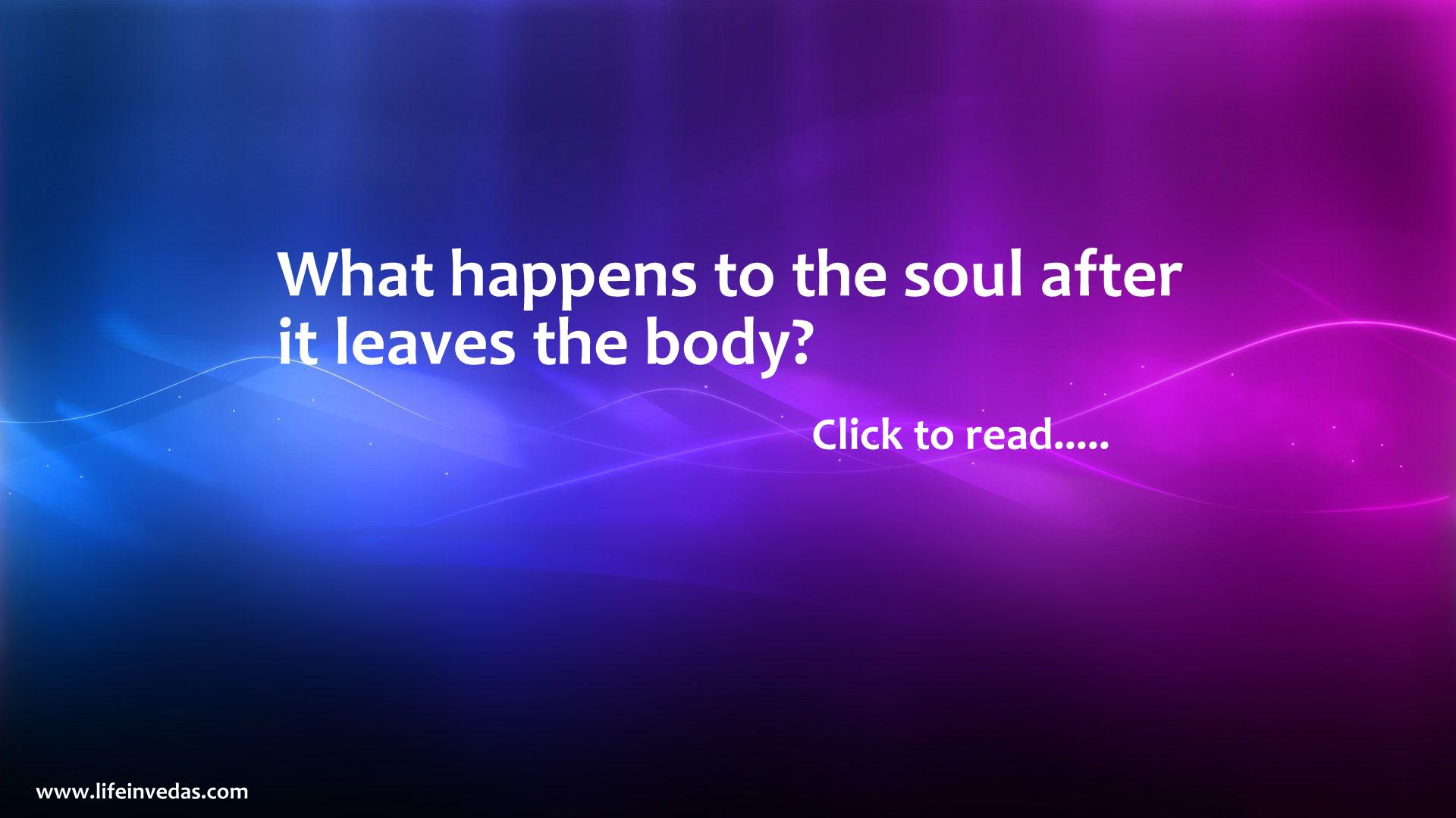 what happens to your soul when you die