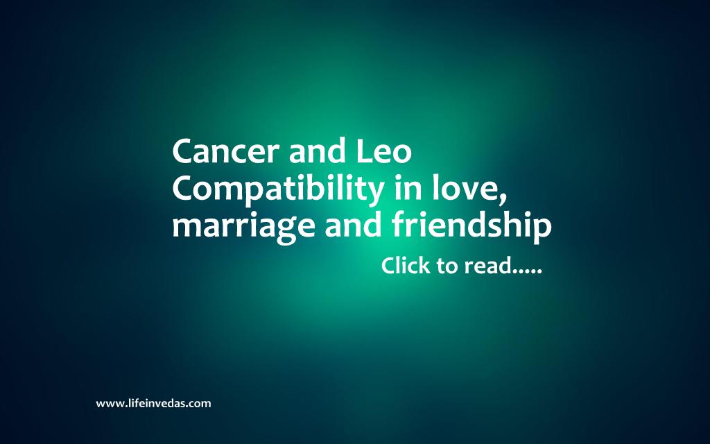 Cancer and Leo सिंह- कर्क