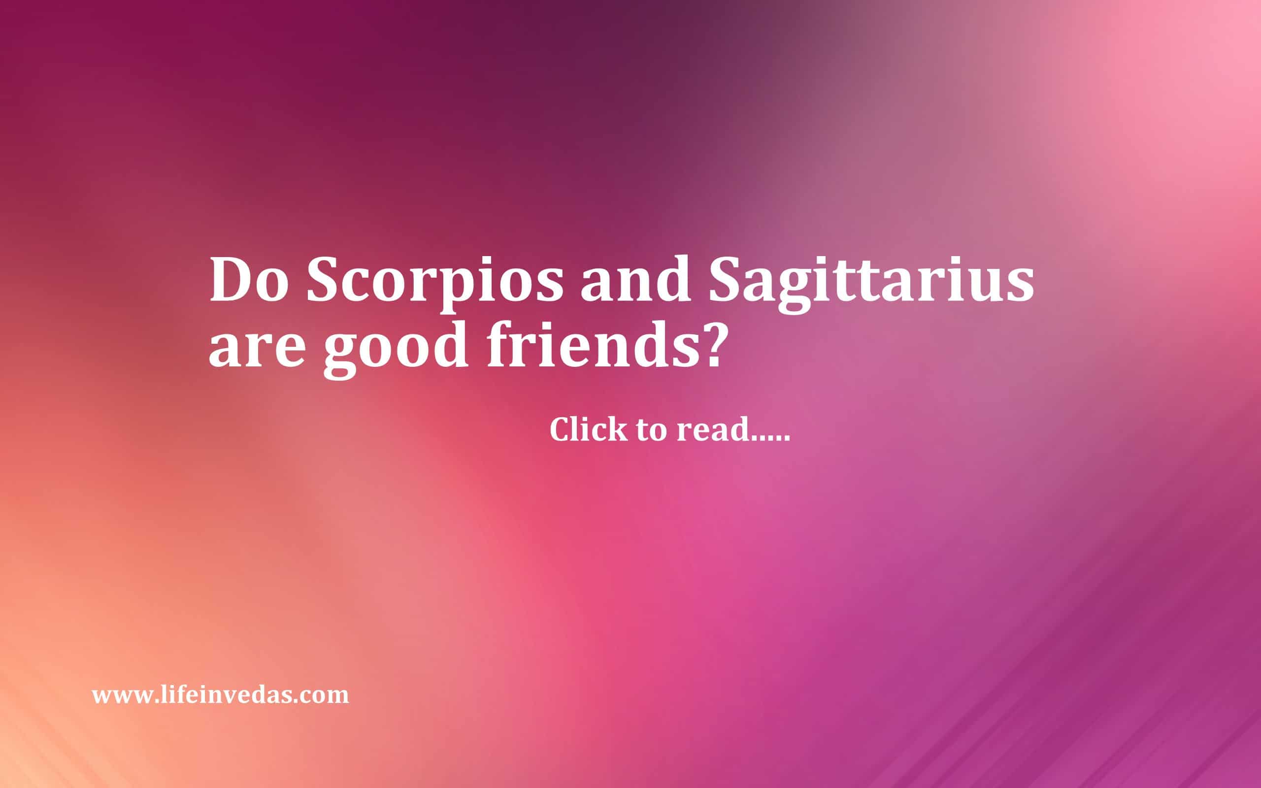 scorpio and sagittarius