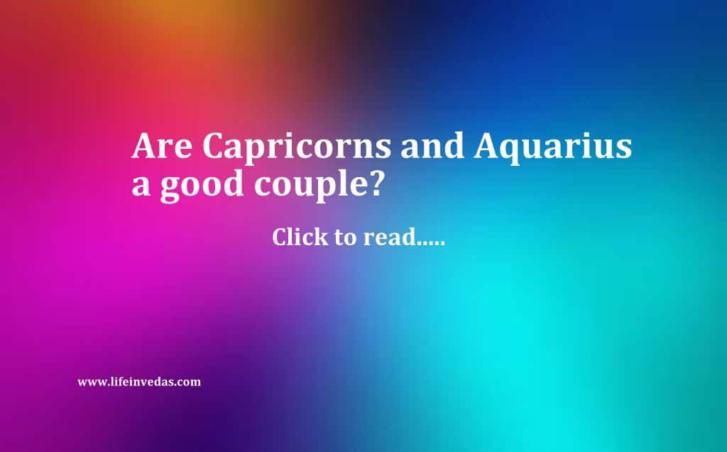Capricorn and Aquarius