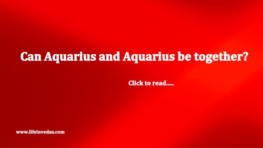 Aquarius man Aquarius woman