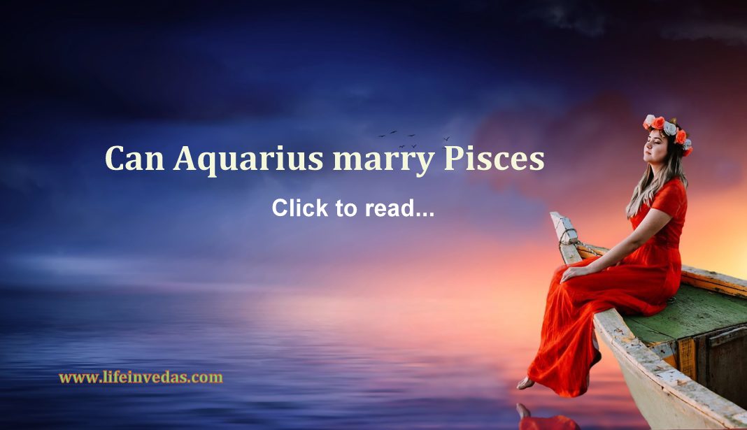 Can Aquarius marry Pisces